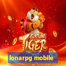 lonarpg mobile